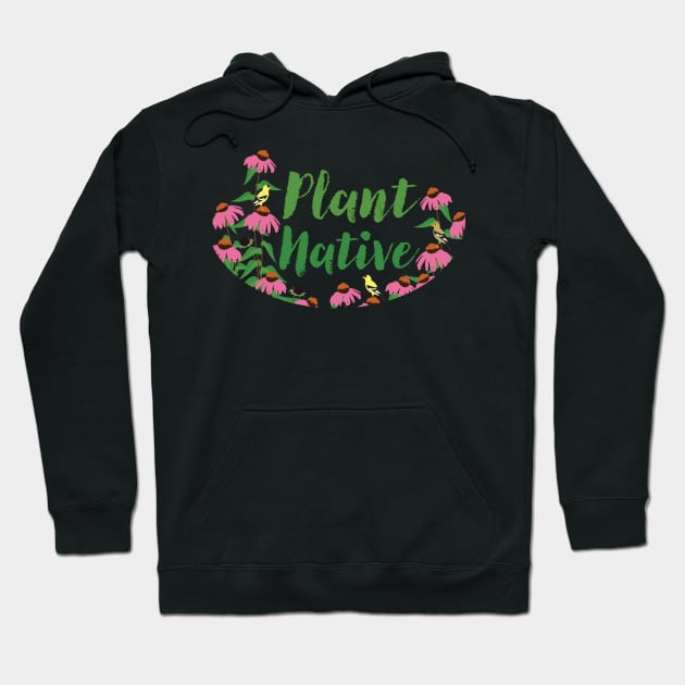 Plant Native Echinacea Hoodie by DestructoKitty